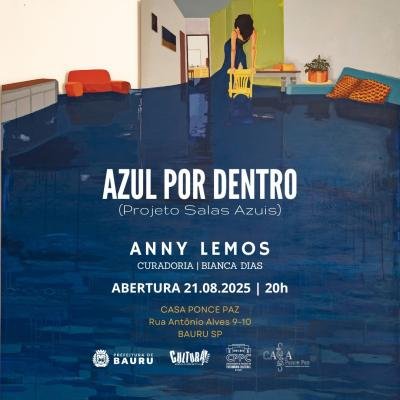 Exposição “Azul por Dentro” de Anny Lemos chega à Pinacoteca de Bauru em agosto