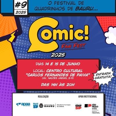 Comic Fan Fest 2025 em Bauru: Cultura Geek, Cosplay e K-Pop nos Dias 14 e 15 de Junho