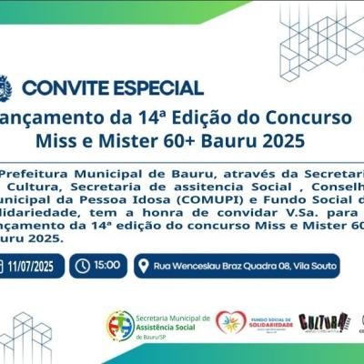 Miss e Mister 60+ Bauru 2025: Prefeitura lança 14ª edição com foco na valorização da pessoa idosa