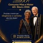 Inscrições para o Concurso ‘Miss e Mister 60+’ Bauru 2026 Encerram Nesta Sexta-Feira (7); Veja Como Participar
