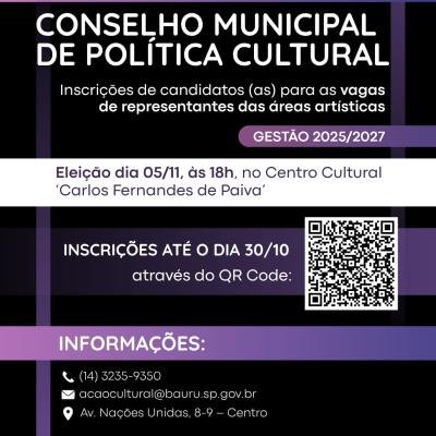 Secretaria de Cultura de Bauru abre inscrições para eleição do Conselho Municipal de Política Cultural 2025–2027