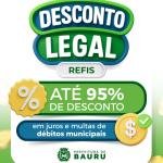 Prefeitura de Bauru lança Programa Desconto Legal com até 95% de abatimento em juros e multas até novembro de 2025