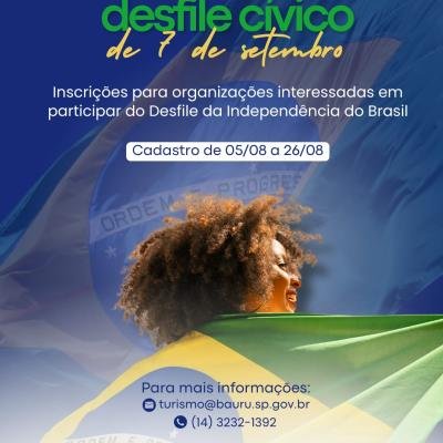Inscrições Abertas para o Desfile Cívico de 7 de Setembro em Bauru – Participe