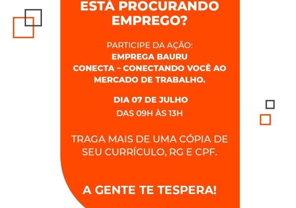 Emprega Bauru Conecta oferece mais de 360 vagas de emprego nesta segunda-feira (7)