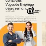 Emprega Bauru divulga novas vagas de emprego da semana; confira as oportunidades disponíveis