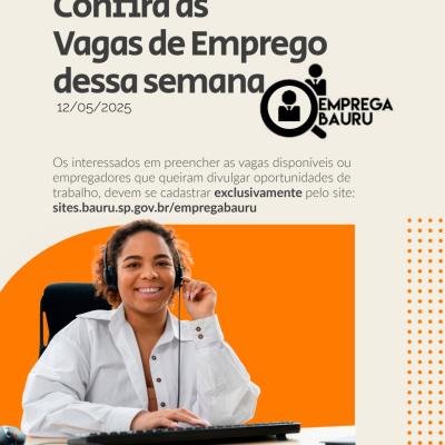 Emprega Bauru: Confira as Vagas de Emprego desta Semana!