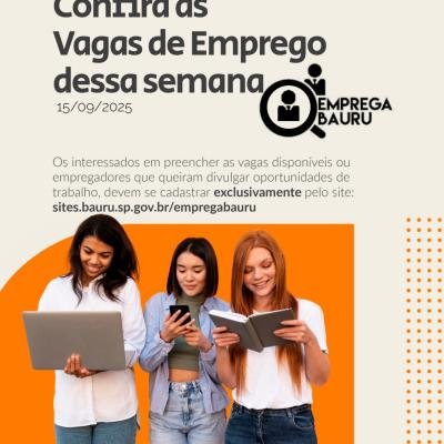 Emprega Bauru: confira as vagas de emprego da semana