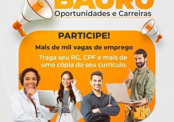 Gera Bauru Tem Mais de 1.000 Vagas de Emprego Nesta Terça-Feira; Veja a Lista Completa