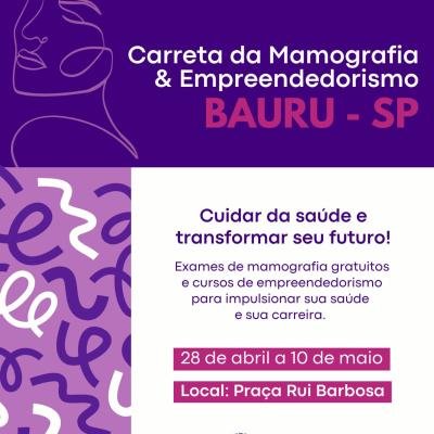 Programa SP Por Todas chega a Bauru com mamografia gratuita e cursos de empreendedorismo
