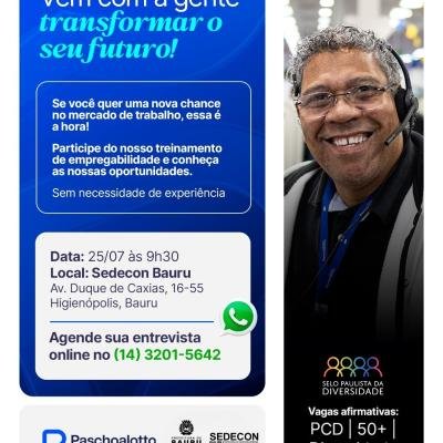 Sedecon e Paschoalotto Realizam Processo Seletivo com Vagas para Pessoas com Mais de 50 Anos e PCDs em Bauru