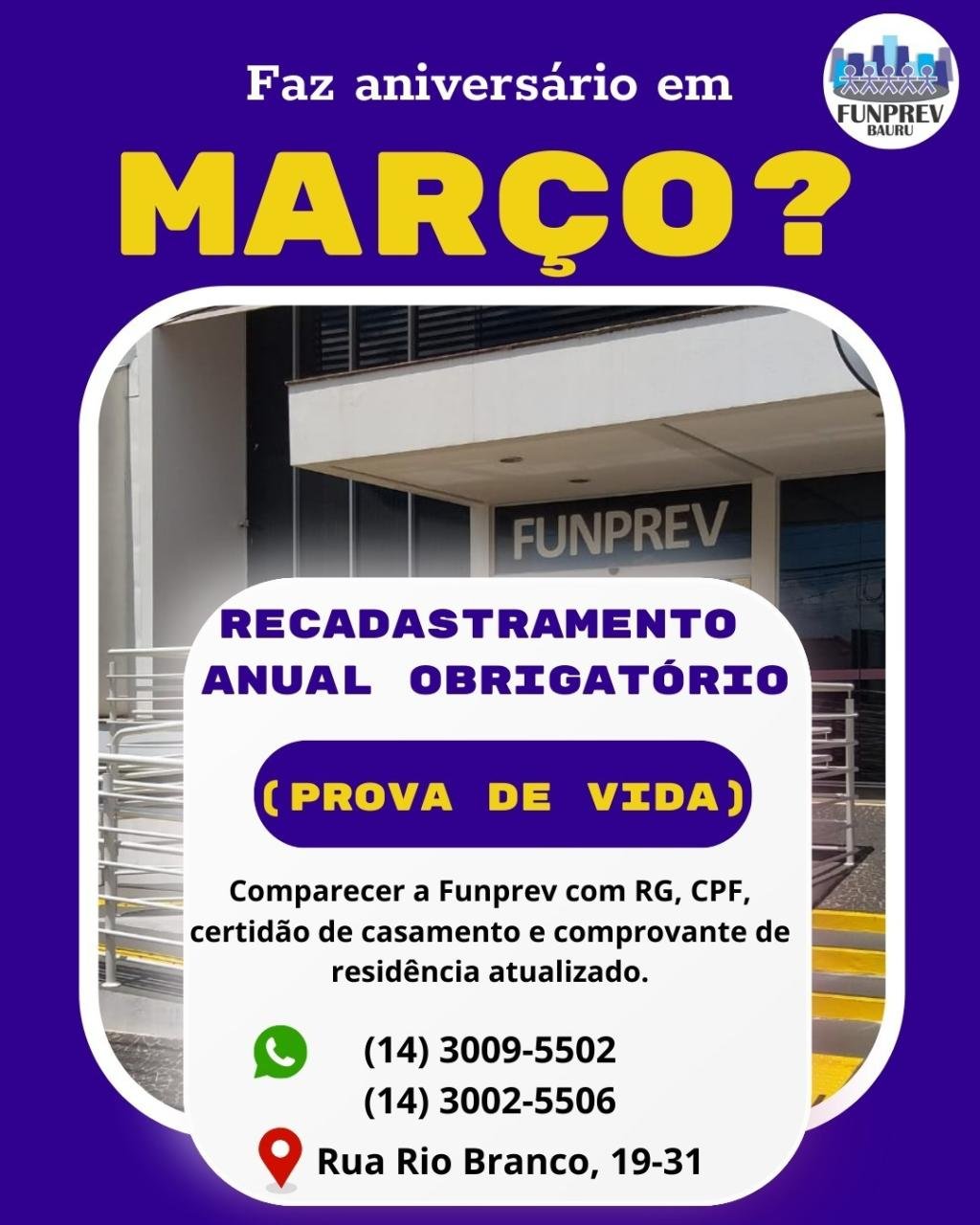 Aniversariantes de março devem realizar o Recadastramento Anual Obrigatório na Funprev