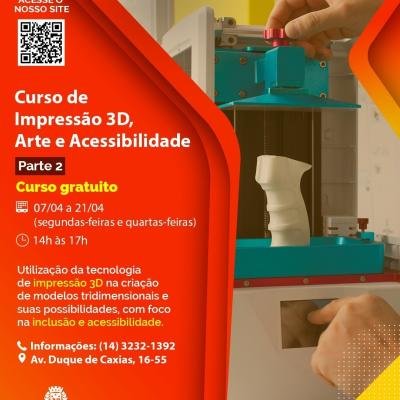 Curso ‘Impressão 3D, Arte e Acessibilidade - Parte 2’ segue com inscrições abertas no CIT