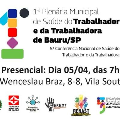 Plenária Municipal de Saúde do Trabalhador e da Trabalhadora acontece neste sábado em Bauru